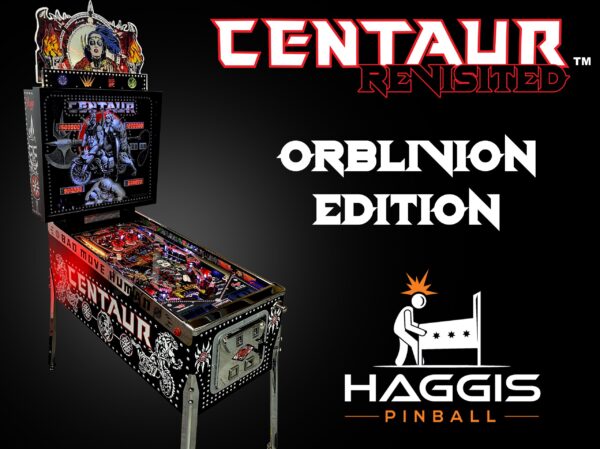 Centaur Revisited (Orblivion Edition) Pinball Machine - Image 2